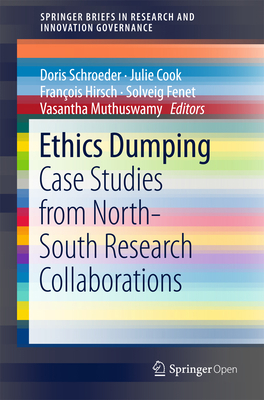 Ethics Dumping: Case Studies from North-South R... 331964730X Book Cover