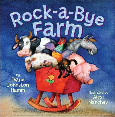 Rock-A-Bye Farm 1416936211 Book Cover