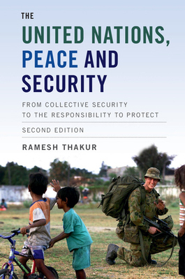 The United Nations, Peace and Security: From Co... 1107176948 Book Cover