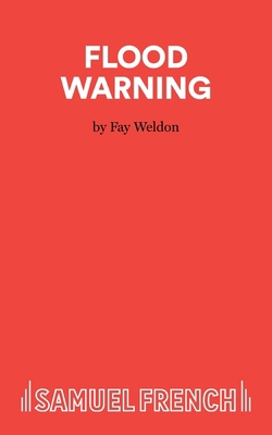 Flood Warning - A Play 0573023611 Book Cover