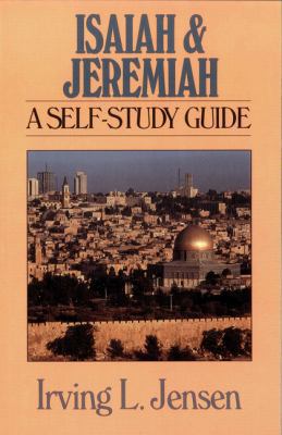 Isaiah & Jeremiah: A Self-Study Guide 0802444644 Book Cover