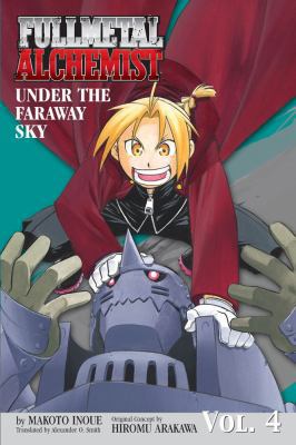 Fullmetal Alchemist: Under the Faraway Sky (Osi... 1421513978 Book Cover