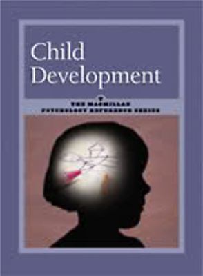Child Development (Macmillan Psychology Series) 0028656180 Book Cover