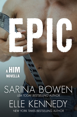 Epic: A Him Novella 1950155048 Book Cover