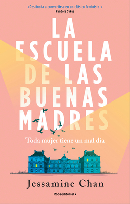 La Escuela de Las Buenas Madres / The School of... [Spanish] 8419449156 Book Cover