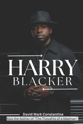 Harry Blacker B0DXCDYBD1 Book Cover