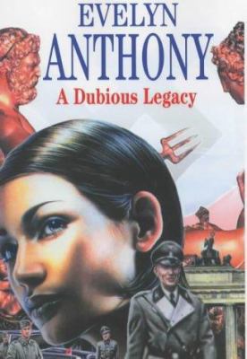 A Dubious Legacy 0727858831 Book Cover