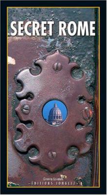 Secret Rome (Editions Jonglez) 2915807051 Book Cover