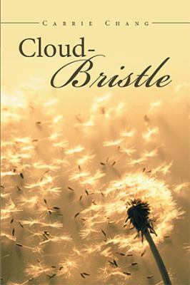 Cloud Bristle 1524590223 Book Cover