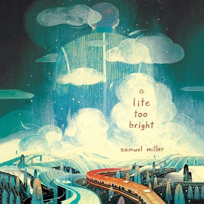 A Lite Too Bright 1538499339 Book Cover