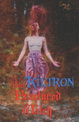 The Fractured Witch B091HBSSFM Book Cover