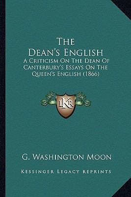 The Dean's English the Dean's English: A Critic... 1163899720 Book Cover