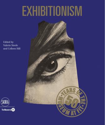 Exhibitionism: 50 Years of the Museum at Fit 8857239721 Book Cover