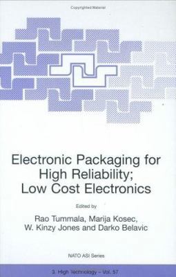 Electronic Packaging for High Reliability, Low ... 0792352181 Book Cover