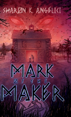 Mark of the Maker 1970289007 Book Cover