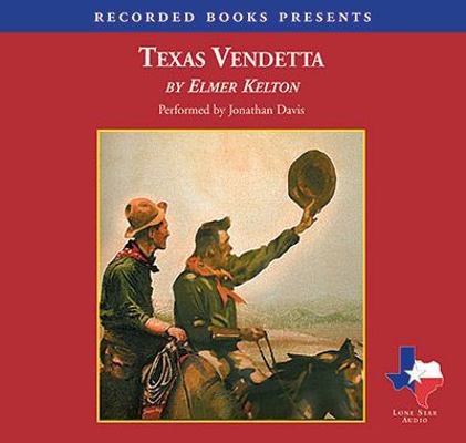 Texas Vendetta 1402593570 Book Cover