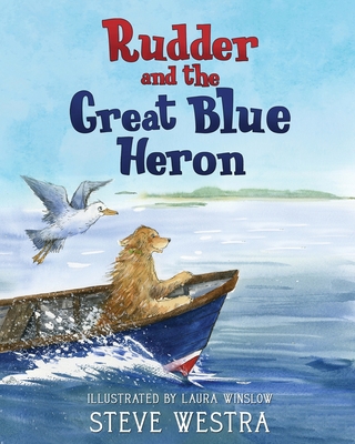 Rudder and the Great Blue Heron 1958729191 Book Cover