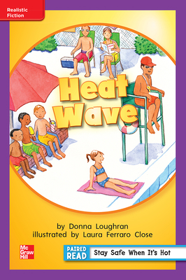 Reading Wonders Leveled Reader Heat Wave: Ell U... 0021195188 Book Cover