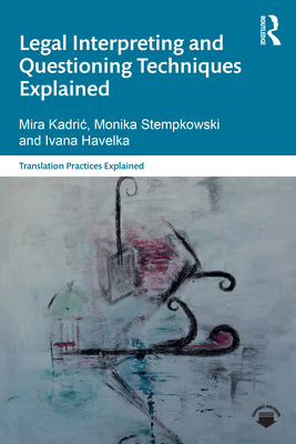 Legal Interpreting and Questioning Techniques E... 1032294418 Book Cover