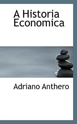 A Historia Economica 1116661853 Book Cover