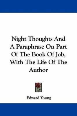 Night Thoughts And A Paraphrase On Part Of The ... 1430495081 Book Cover