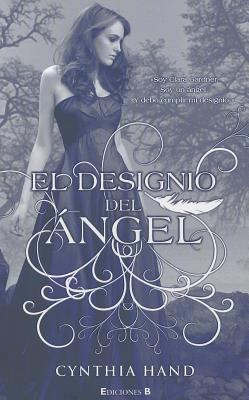 El Designio del Angel [Spanish] 8466647554 Book Cover