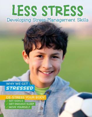 Less Stress: Developing Stress-Management Skill... 139821454X Book Cover
