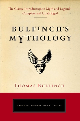 Bulfinch's Mythology: The Classic Introduction ... 0399169229 Book Cover