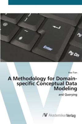 A Methodology for Domain-specific Conceptual Da... 3639439627 Book Cover