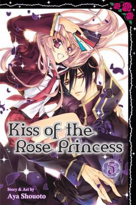 Kiss of the Rose Princess, Vol. 3 1421573687 Book Cover