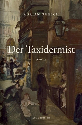 Der Taxidermist [German] 3000772073 Book Cover
