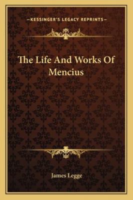 The Life And Works Of Mencius 1162974265 Book Cover