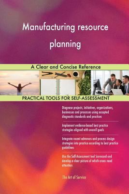 Manufacturing resource planning A Clear and Con... 0655422714 Book Cover