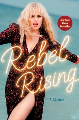 Rebel Rising: A Memoir 1668007207 Book Cover