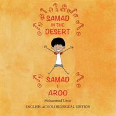 Samad in the Desert: Bilingual English-Acholi E... [Acoli] 1912450127 Book Cover