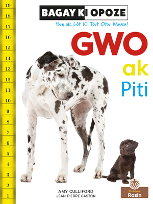 Gwo AK Piti (Big and Small) [Creoles and Pidgins] 1039622518 Book Cover