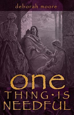 One Thing Is Needful 1500713740 Book Cover