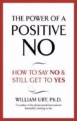 The Power of a Positive No 0340924012 Book Cover