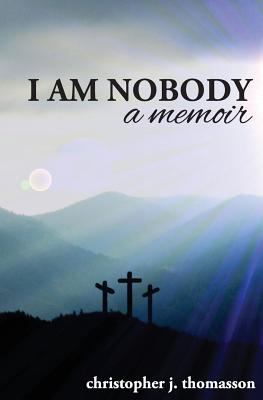 I Am Nobody 1499196938 Book Cover