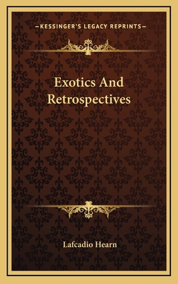 Exotics And Retrospectives 1163523984 Book Cover