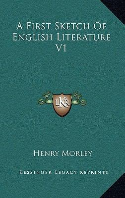 A First Sketch of English Literature V1 1163475262 Book Cover