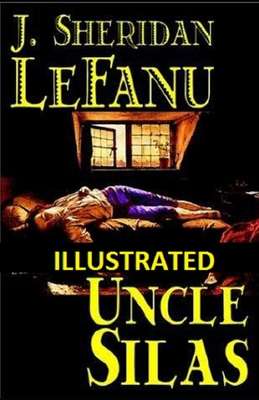 Uncle Silas Illustrated            Book Cover