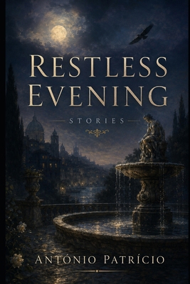 Restless Evening: Stories B0H2W1G73G Book Cover