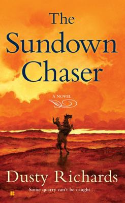 Sundown Chaser 0425226964 Book Cover