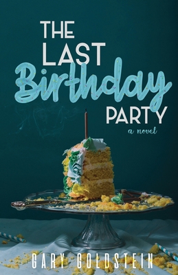 The Last Birthday Party 1735773816 Book Cover