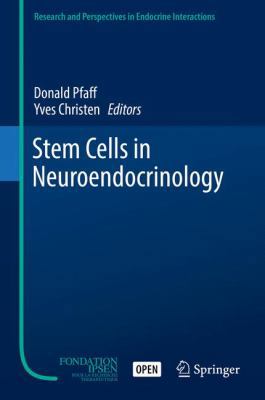 Stem Cells in Neuroendocrinology 3319416022 Book Cover
