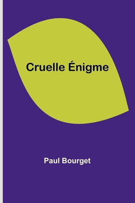 Cruelle Énigme 9357380388 Book Cover