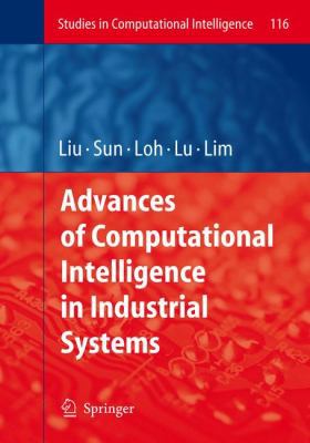 Advances of Computational Intelligence in Indus... 3540782966 Book Cover