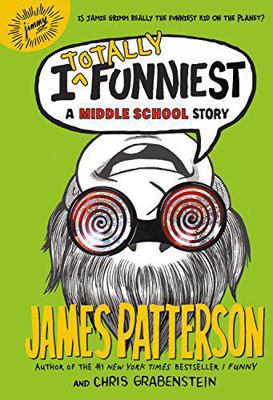I Totally Funniest: A Middle School Story (I Fu... 0545848148 Book Cover
