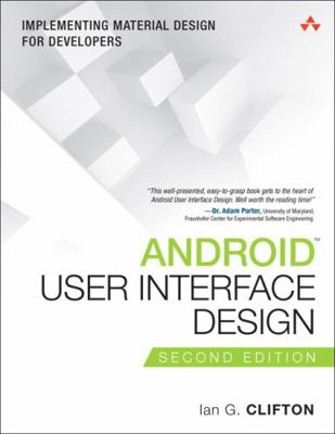 Android User Interface Design: Implementing Mat... 0134191404 Book Cover
